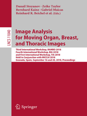 cover image of Image Analysis for Moving Organ, Breast, and Thoracic Images